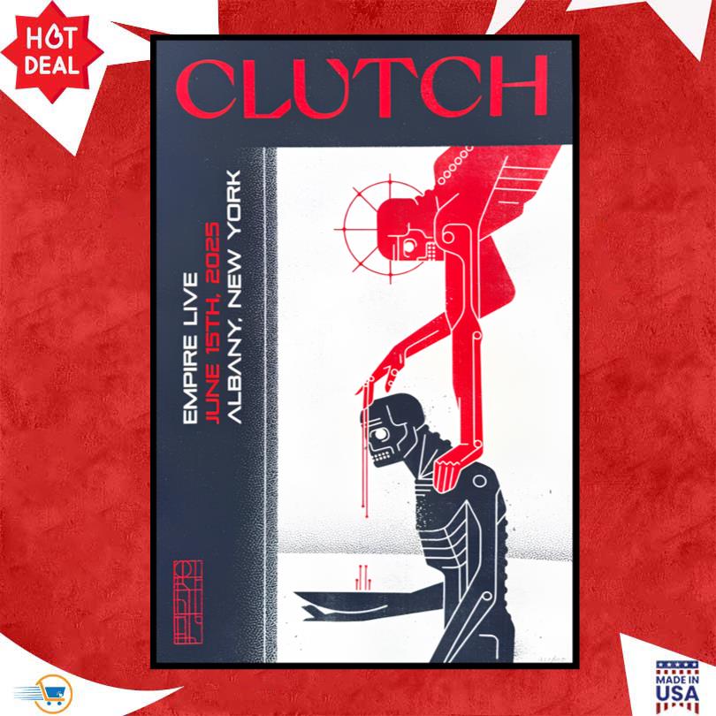 Clutch June 15 2025 Albany New York Poster