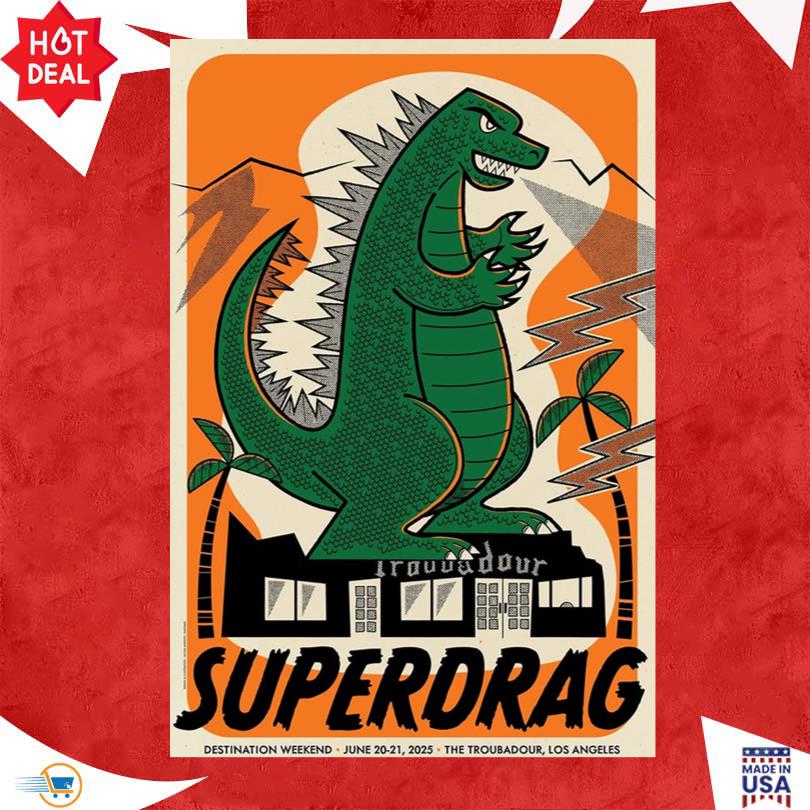 Superdrag Destination Weekend June 20 21 2025 The Troubadour Los Angeles Poster