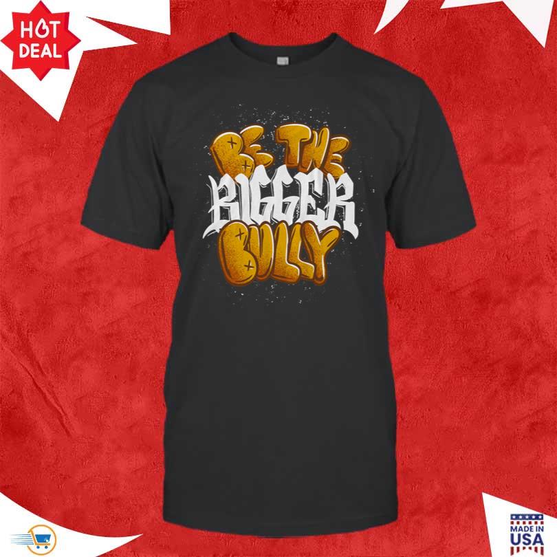 The Fat Electrician Bigger Bully New Shirt