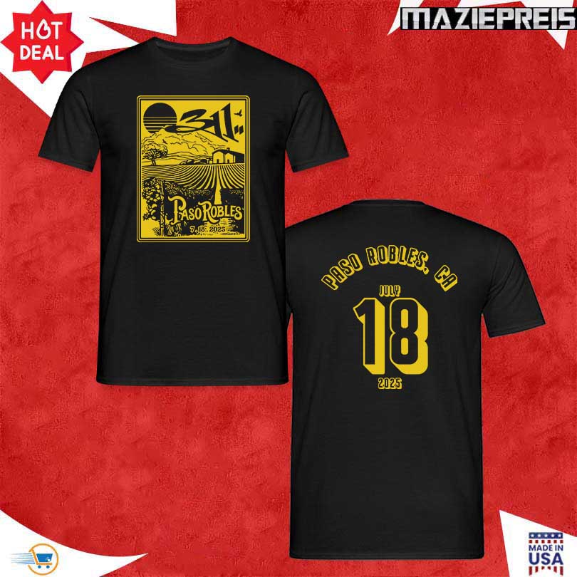 311 July 18 2025 Paso Robles CA Event Tee