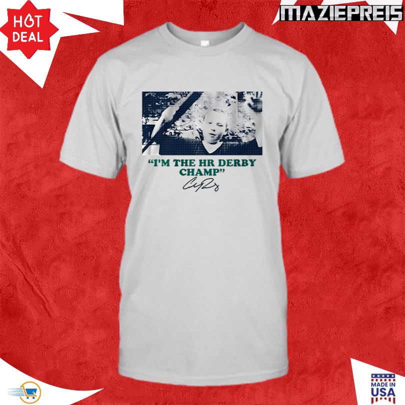 Cal Raleigh I’m The HR Derby Champ Shirt