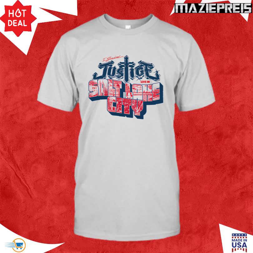 I survived Justice Live in Salt Lake City T Shirt