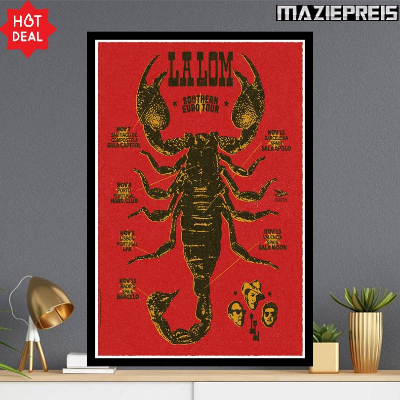 La Lom 2025 Poster – Southern Europe Tour
