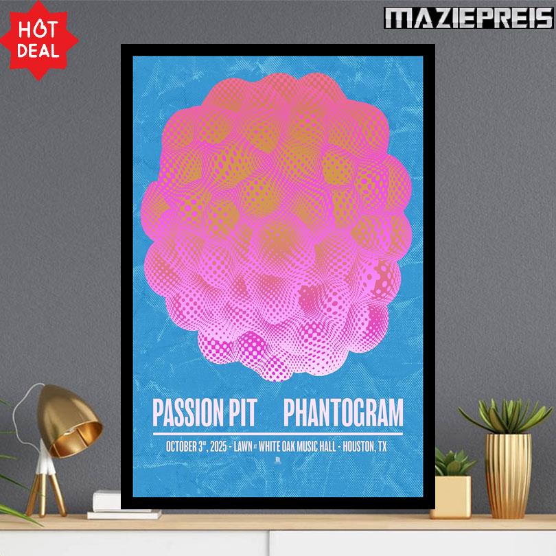 Passion Pit Phantogram Houston TX 2025 Poster