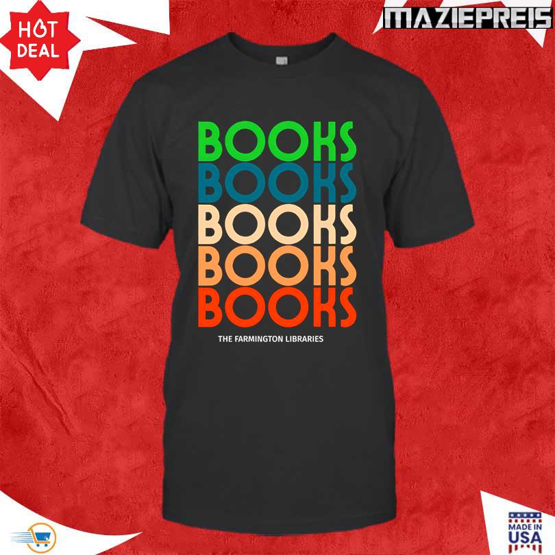 The Farmington Libraries Books Books Books Relaxed Shirt