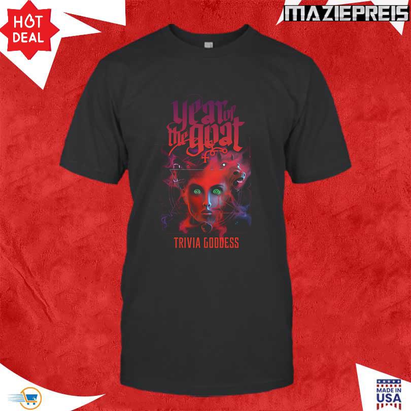 Trivia Goddess from YEAR OF THE GOAT Tee